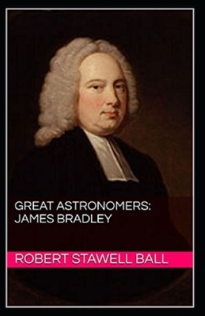 Cover for Robert Stawell Ball · Great Astronomers (Paperback Book) (2021)