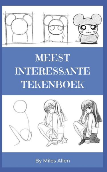 Cover for Miles Allen · Meest Interessante Tekenboek (Paperback Book) (2022)