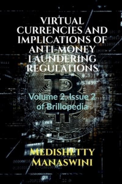 Cover for Medishetty Manaswini · Virtual Currencies and Implications of Anti-Money Laundering Regulations (Pocketbok) (2022)