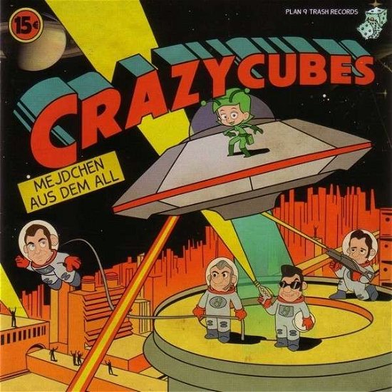 Cover for Crazy Cubes · Mejdchen Aus Dem All (CD) (2015)