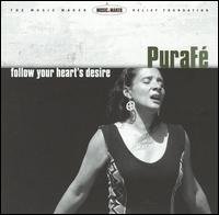 Cover for Pura Fe · Follow Your Heart's Desire (CD) (2006)