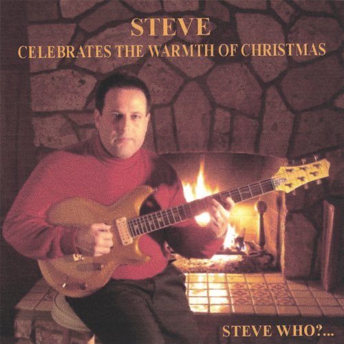 Cover for Steve Levine · Steve Celebrates the Warmth of Christmas (CD) (2006)
