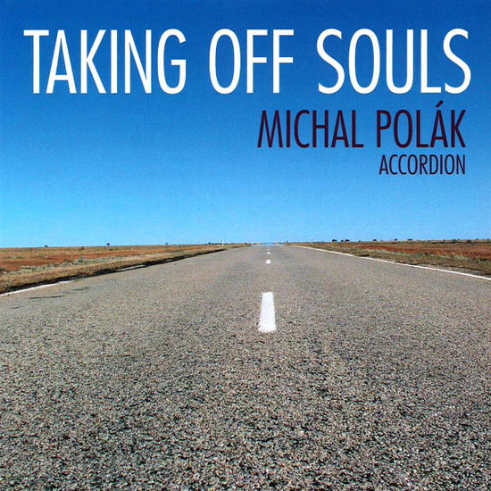 Cover for Michal Polák · Taking off Souls (CD) (2008)