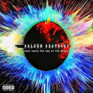 Here Comes The End Of The World - Balkun Brothers - Musikk - BALKUN BROTHERS LLC - 0755491167489 - 7. mai 2021