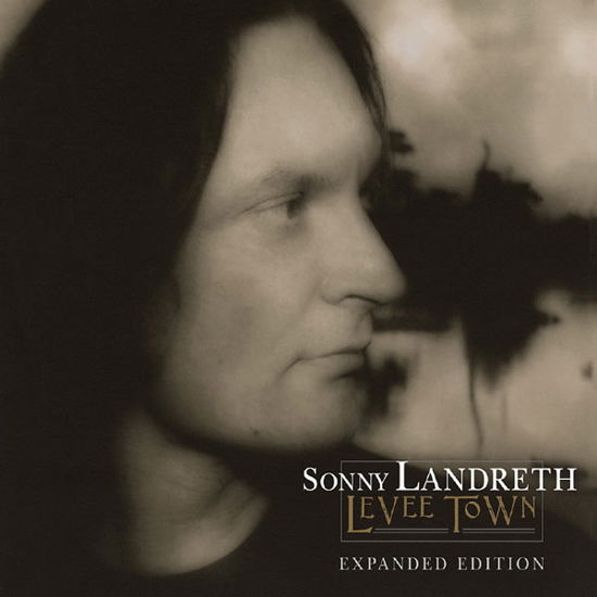 Levee Town - Sonny Landreth - Musiikki - Proper Records - 0805520030489 - tiistai 8. syyskuuta 2009