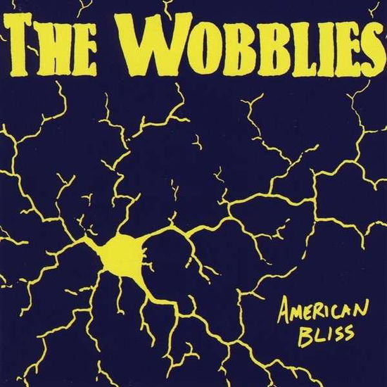 Cover for Wobblies · American Bliss (CD) (2008)