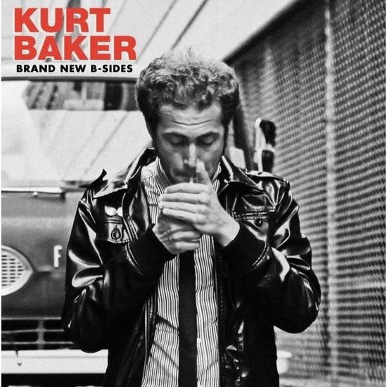 Brand New B-Sides - Kurt Baker - Musik - GHOST HIGHWAY - 2090405209489 - 