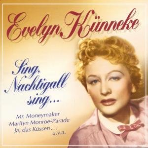 Cover for Evelyn Künneke · Sing,nachtigall Sing... (CD) (1999)