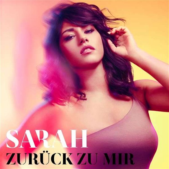 Cover for Sarah · Zurueck Zu Mir (CD) (2018)