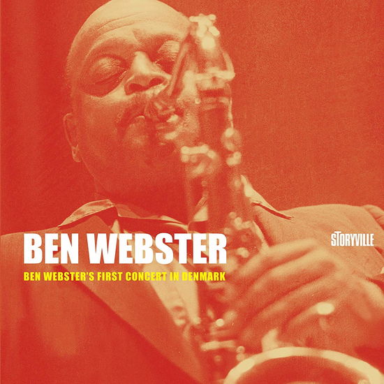 Ben Webster's First Concert in Denmark <limited> - Ben Webster - Musiikki - SOLID, STORYVILLE - 4526180496489 - keskiviikko 20. marraskuuta 2019