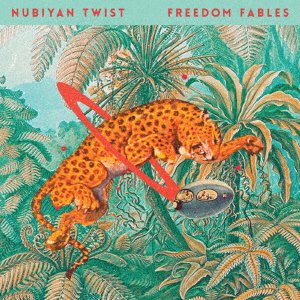 Cover for Nubiyan Twist · Freedom Fables (CD) [Japan Import edition] (2021)