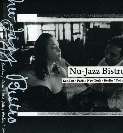 Cover for Nu Jazz Bistro (CD) (2010)