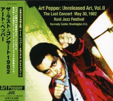 Cover for Art Pepper · Last Concert 1982 (CD) (2007)
