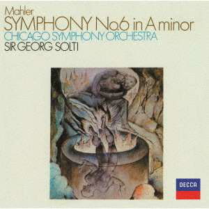 Cover for Georg Solti  · Mahler: Symphony No.6 (CD)