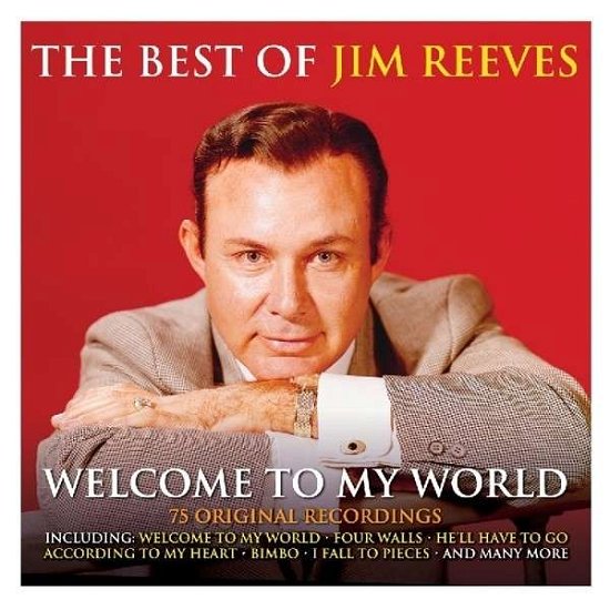 Cover for Jim Reeves · Welcome To My World -Best Of (CD) (2014)