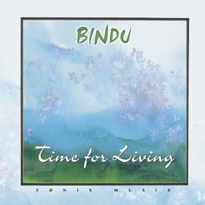 Cover for Bindu · Time For Living (CD) (1998)