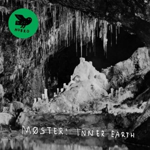 Cover for Moster! · Inner Earth (LP) (2014)