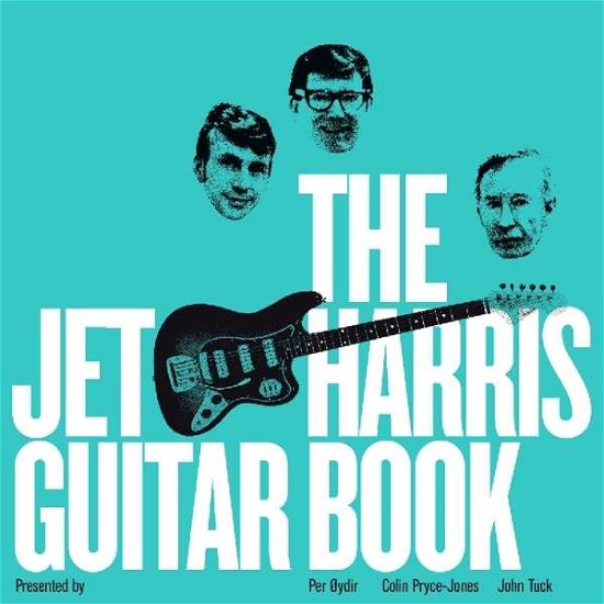 Cover for Per Oydir, Colin Pryce-jones, John Tuck · The Jet Harris Guitar Book (7&quot;) (2019)