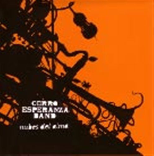 Cover for Cerro Esperanza Band · Nubes Del Alma (CD) (2003)