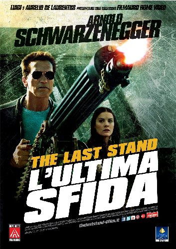 Cover for Last Stand (The) - L'ultima Sf (DVD) (2013)