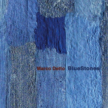 Blue Stones - Marco Detto - Music - Music Center - 8025965002489 - 