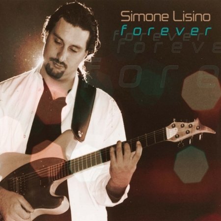 Cover for Lisino Simone · Lisino Simone - Forever (CD) (2015)