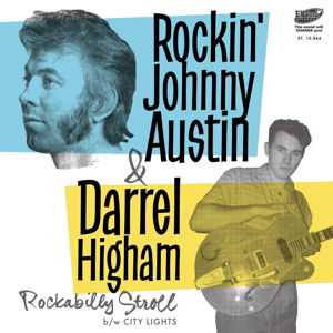 Cover for Rockin' Johnny -And Darrel Higham- Austin · Rockabilly Stroll (LP) (2015)