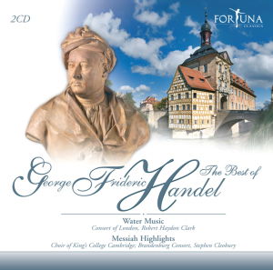 The Best Of - George Frideric Handel - Muziek - FORTUNA - 8718011203489 - 9 maart 2012