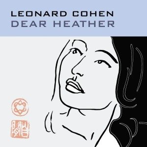 Cover for Leonard Cohen · Dear Heather (LP) (2015)