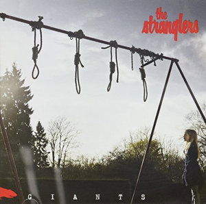 Giants - The Stranglers - Musik -  - 9324690064489 - 18. december 2012