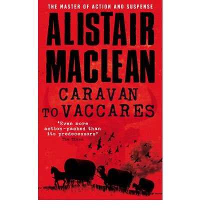 Cover for Alistair MacLean · Caravan to Vaccares (Taschenbuch) (1986)