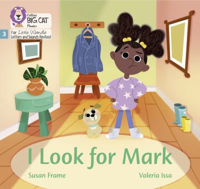 Cover for Susan Frame · I Look for Mark: Phase 3 Set 1 - Big Cat Phonics for Little Wandle Letters and Sounds Revised (Paperback Bog) (2021)