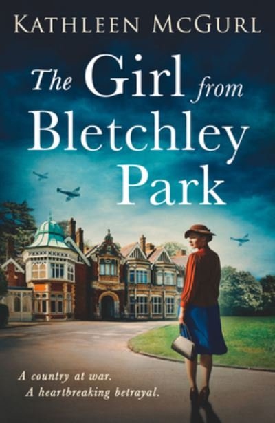 Cover for Kathleen McGurl · The Girl from Bletchley Park (Paperback Bog) (2023)