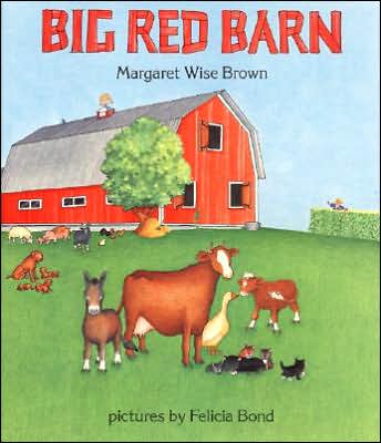 Big Red Barn - Margaret Wise Brown - Books - HarperCollins - 9780060207489 - April 4, 1989