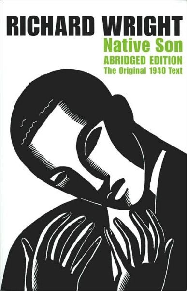 Cover for Richard Wright · Native Son (Abridged) (Paperback Bog) [Rev Abr edition] (2003)
