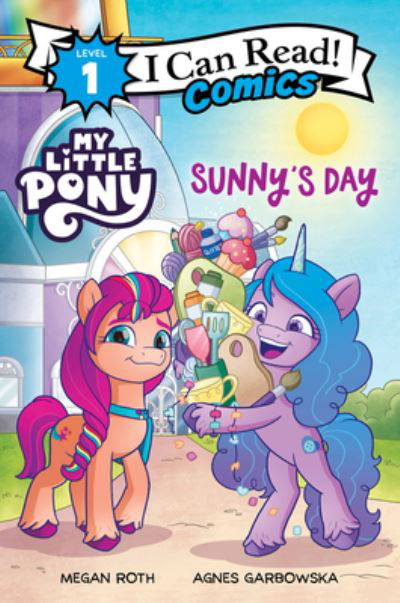 Cover for Hasbro · My Little Pony: Sunny's Day - I Can Read Comics Level 1 (Paperback Bog) (2022)