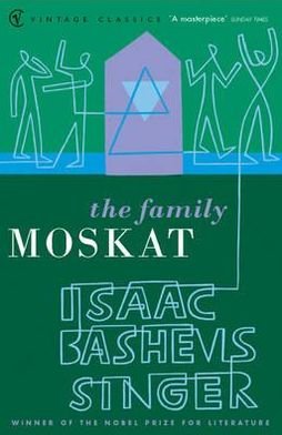 The Family Moskat - Isaac Bashevis Singer - Bøker - Vintage Publishing - 9780099285489 - 7. desember 2000