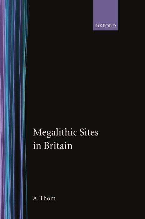 Cover for Alexander Thom · Megalithic Sites in Britain (Inbunden Bok) (1967)