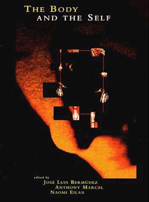 Cover for José Luis Bermúdez · The Body and the Self (Bradford Books) (Paperback Book) (1998)