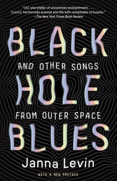 Cover for Levin · Black Hole Blues (and Other Songs (Buch) (2017)