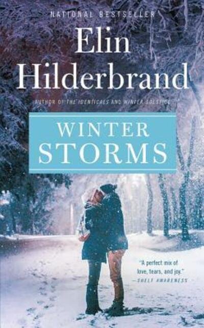 Winter Storms - Winter Street - Elin Hilderbrand - Bøger - Little, Brown and Company - 9780316449489 - 25. september 2018