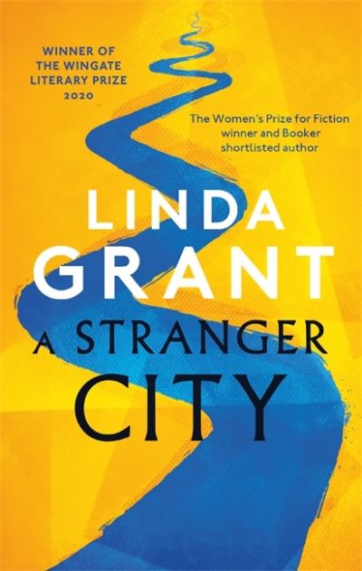 Cover for Linda Grant · A Stranger City: Winner of the Wingate Literary Prize 2020 (Pocketbok) (2020)