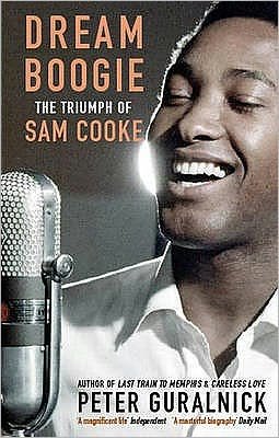 Cover for Peter Guralnick · Dream Boogie: The Triumph of Sam Cooke (Paperback Bog) (2006)
