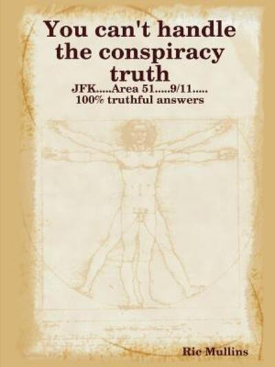 Cover for Ric Mullins · You can't handle the conspiracy truth (Taschenbuch) (2019)