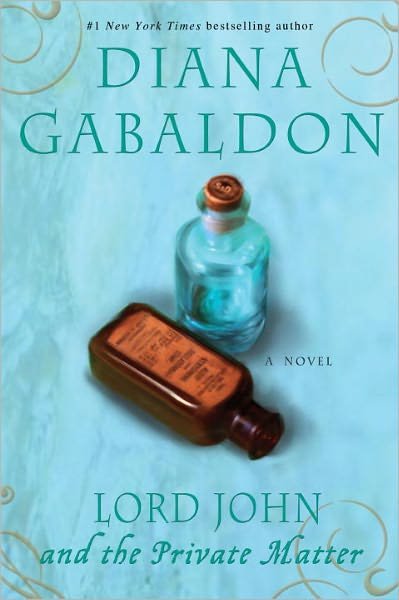 Cover for Diana Gabaldon · Lord John and the Private Matter: a Novel (Lord John Grey) (Paperback Book) [1st edition] (2004)