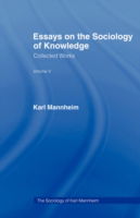 Essays on the Sociology of Knowledge - Karl Mannheim - Books - Taylor & Francis Ltd - 9780415436489 - March 6, 2007