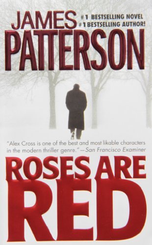 Roses Are Red (Alex Cross) - James Patterson - Kirjat - Vision - 9780446605489 - maanantai 1. lokakuuta 2001