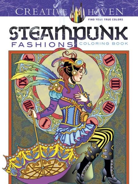 Cover for Marty Noble · Creative Haven Steampunk Fashions Coloring Book - Creative Haven (Paperback Bog) [First Edition, First edition] (2015)
