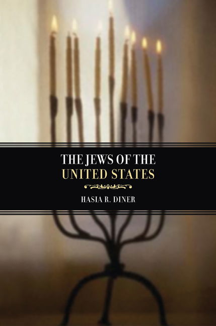 Cover for Hasia R. Diner · The Jews of the United States, 1654 to 2000 - Jewish Communities in the Modern World (Paperback Book) (2006)