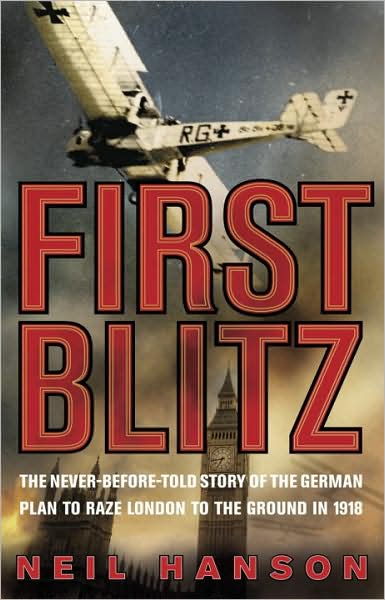 Cover for Neil Hanson · First Blitz (Paperback Book) (2009)